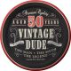Creative Converting 8 Count Vintage Dude 50Th Birthday Round Dessert Plates 411567