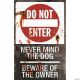 Morris DO NOT ENTER SIGN